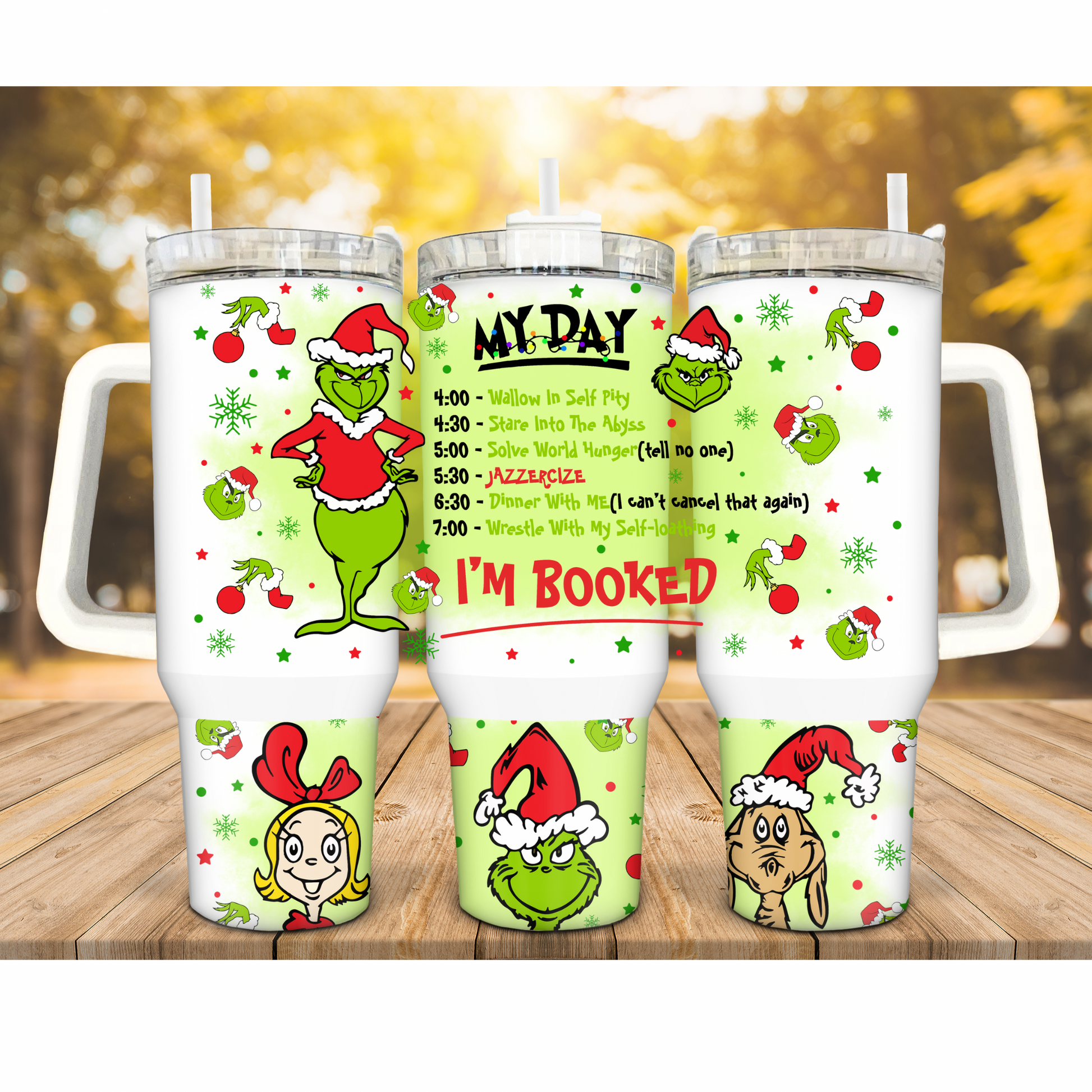 Grinch Tumbler, Christmas Grinch My Day is Booked Custom 20oz